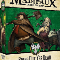 Malifaux 3rd Edition - Bring Out Yer Dead