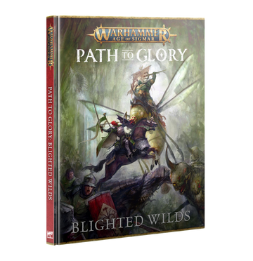 Age of Sigmar: Path To Glory - Blighted Wilds