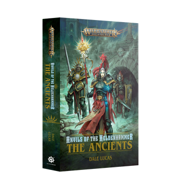ANVILS OF THE HELDENHAMMER: THE ANCIENTS