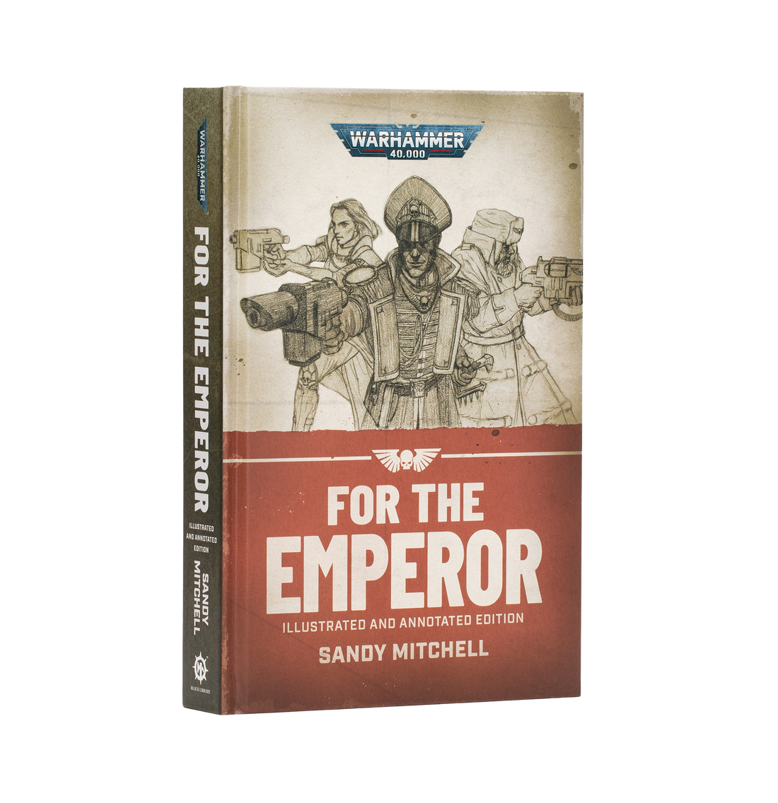 For the Emperor - Illustrated and Annotated Edition (Hardback)