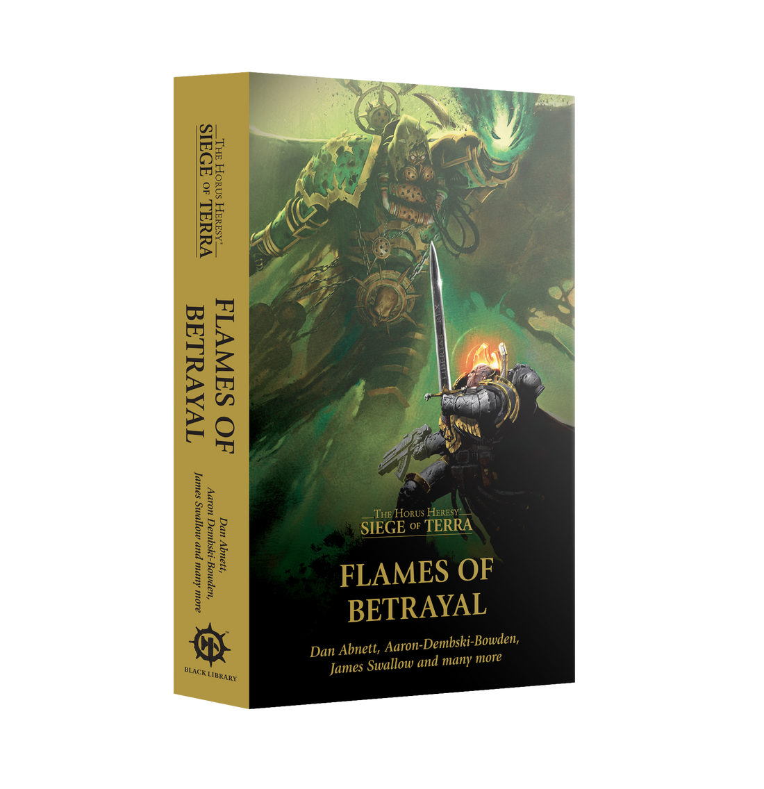 The Horus Heresy: Siege of Terra - Flames of Betrayal (Paperback)
