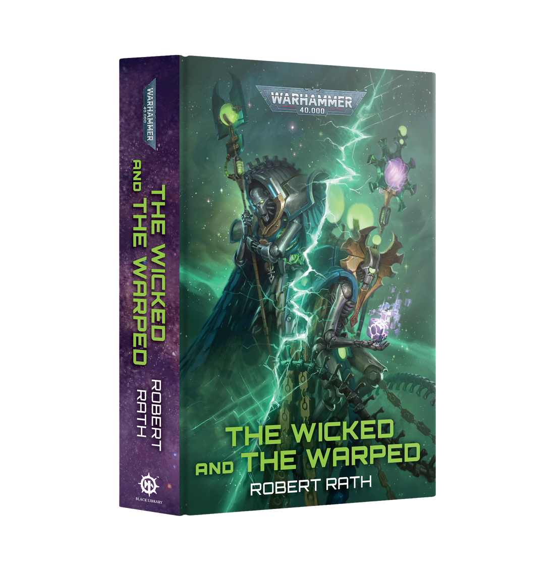 The Wicked and the Warped (Hardback)