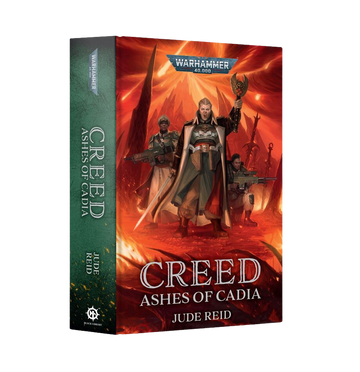 Creed: Ashes of Cadia (Hardback)