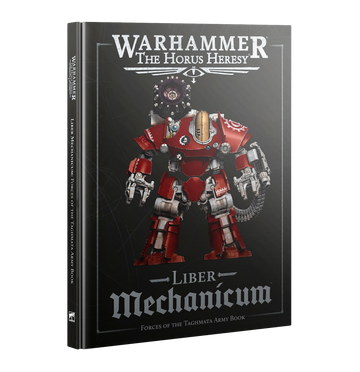The Horus Heresy: Liber Mechanicum