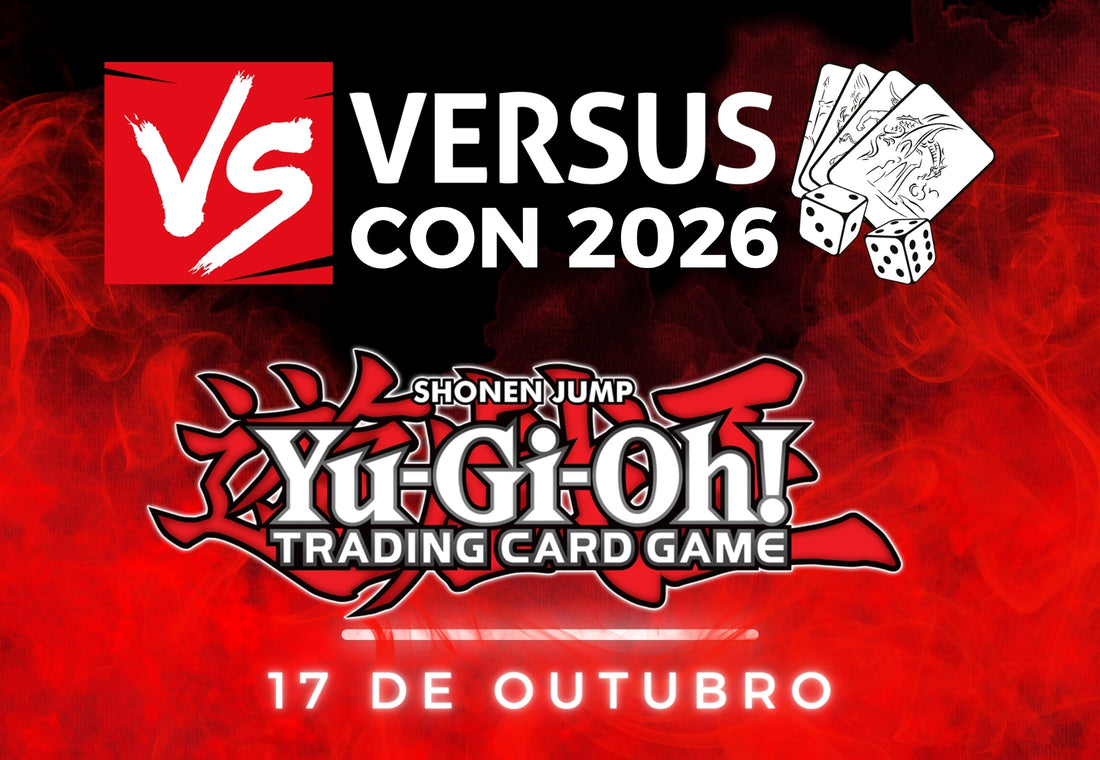 Inscrição: VersusCon 2026 Yu-Gi-Oh - 17 de Outubro (Algés)
