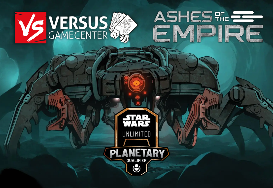 Inscrição: Planetary Qualifier for Set 8: Ashes of the Empire - 19 September
