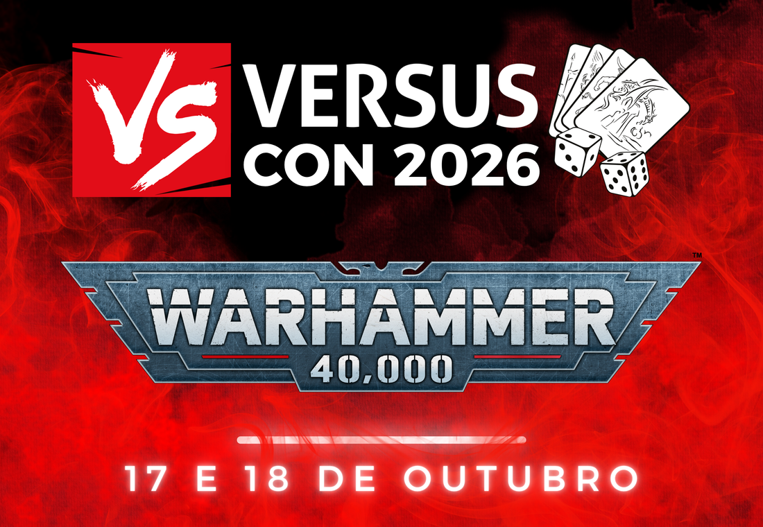 Inscrição: VersusCon 2026 - Torneio Warhammer 40.000 - 17 e 18 de Outubro