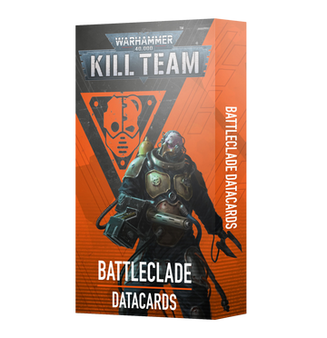 Kill Team: Battleclade Datacards