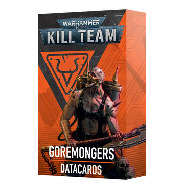 Kill Team: Goremongers Datacards