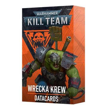 Kill Team: Wrecka Krew Datacards