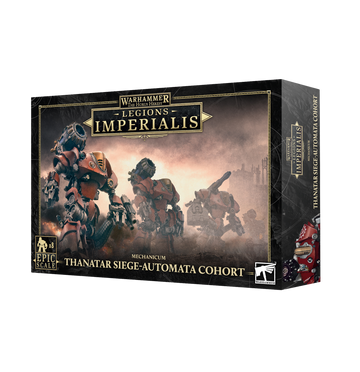 Legions Imperialis: Thanatar Siege-Automata Cohort