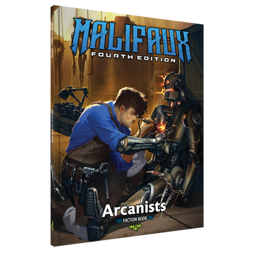 Malifaux M4E - Arcanists Faction Book