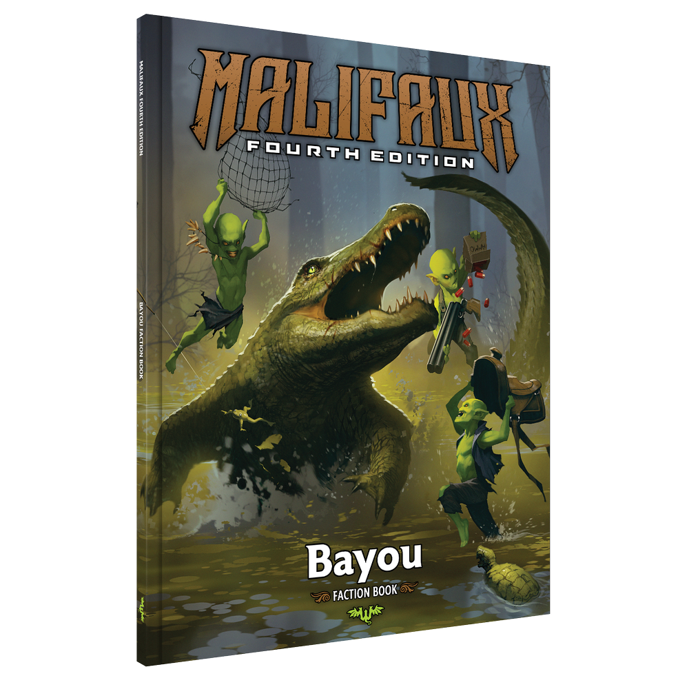 Malifaux M4E - Bayou Faction Book