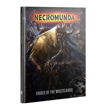 NECROMUNDA: TRIBES OF THE WASTELANDS