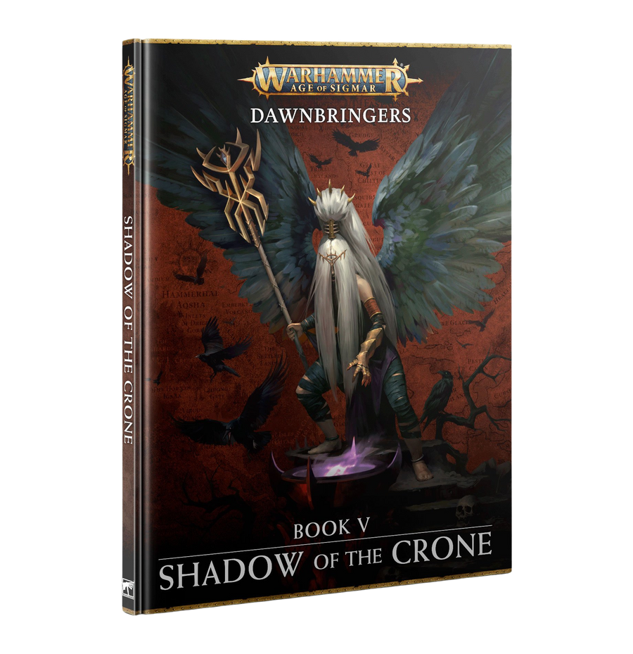Dawnbringers: Book V – Shadow Of The Crone