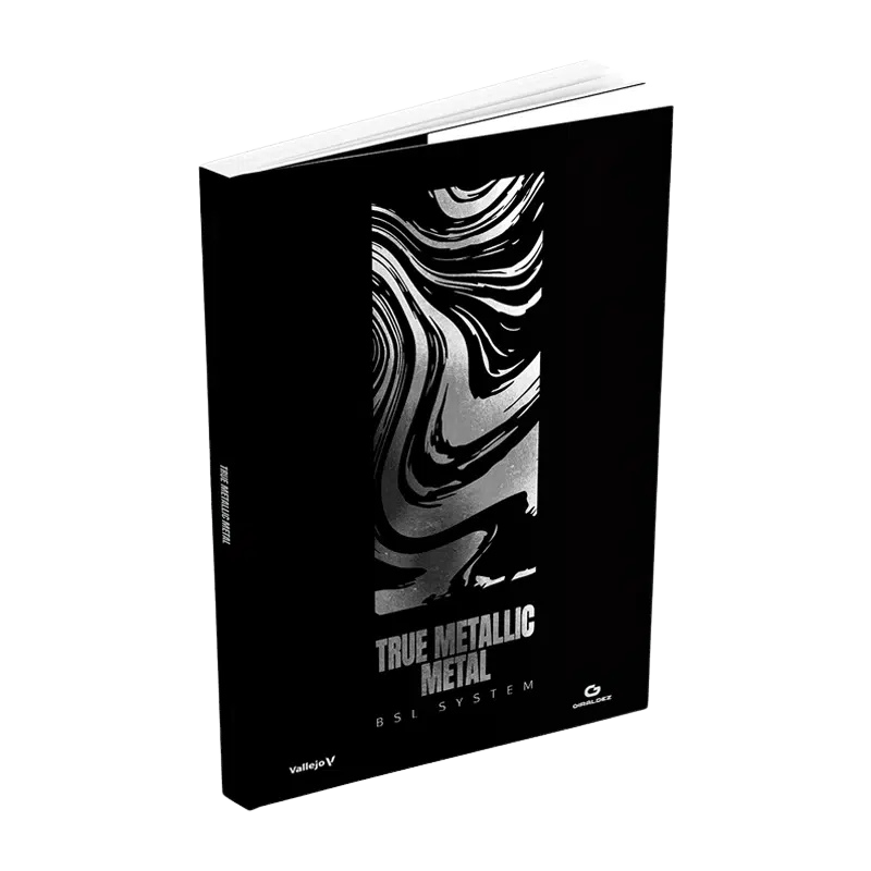 Vallejo Book: TRUE METALLIC METAL BSL System by Angel Giraldez