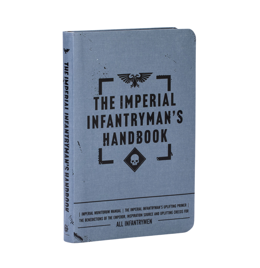 THE IMPERIAL INFANTRYMAN'S HANDBOOK