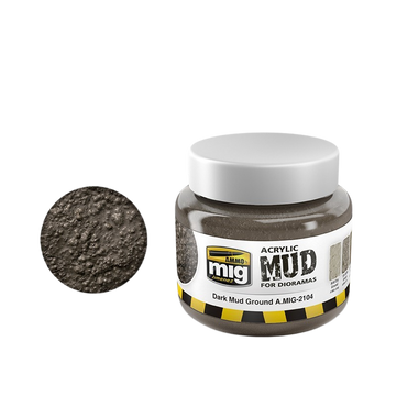 Ammo by Mig - Acrylic Mud for Dioramas: Dark Mud Ground