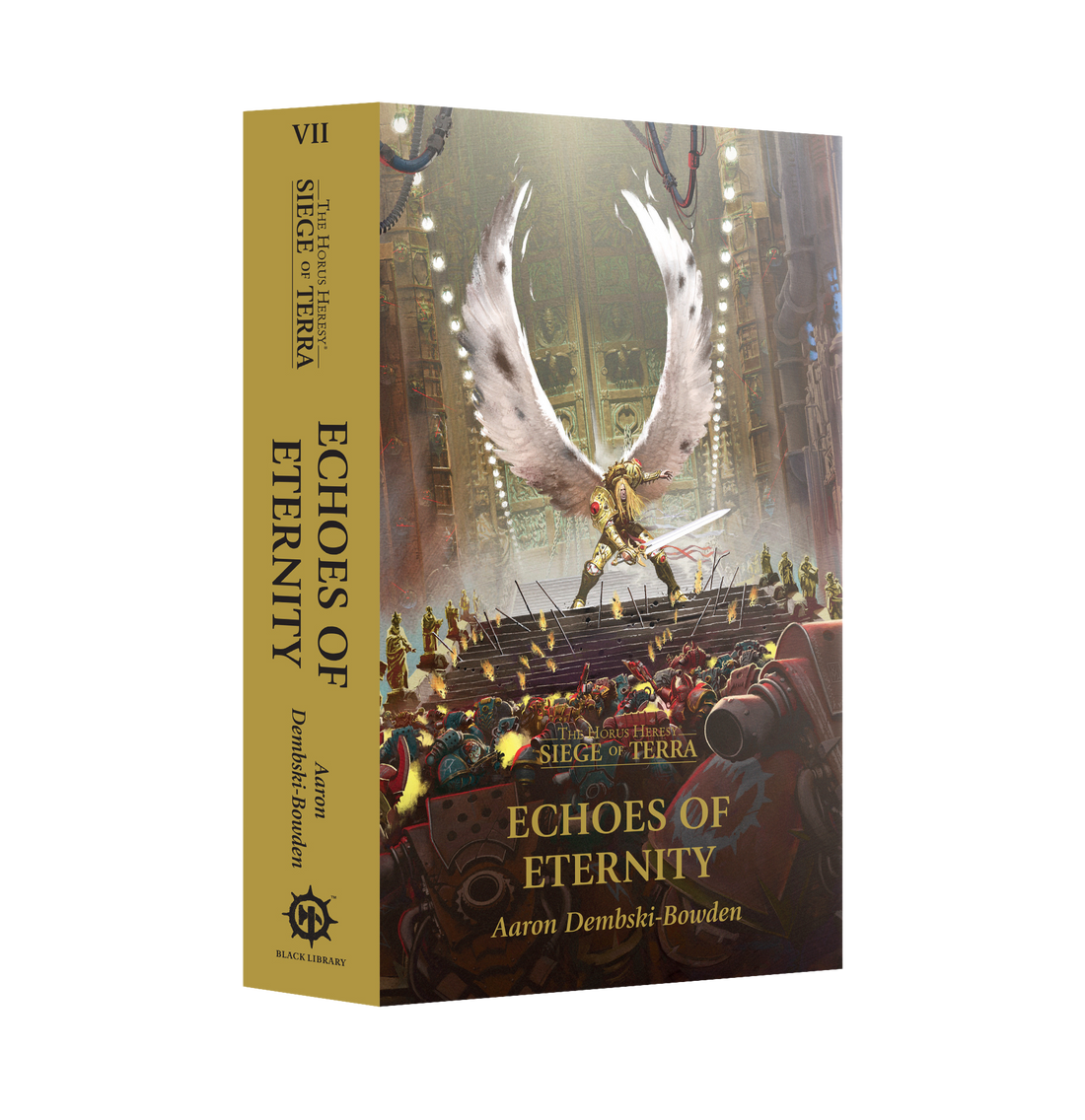 Echoes of Eternity (Paperback) The Horus Heresy: Siege of Terra Book 7