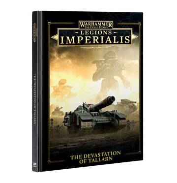 Legions Imperialis: Devastation of Tallarn
