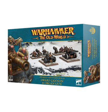 THE OLD WORLD: DWARFEN MOUNTAIN HOLDS - DWARF CANNON & ORGAN GUN