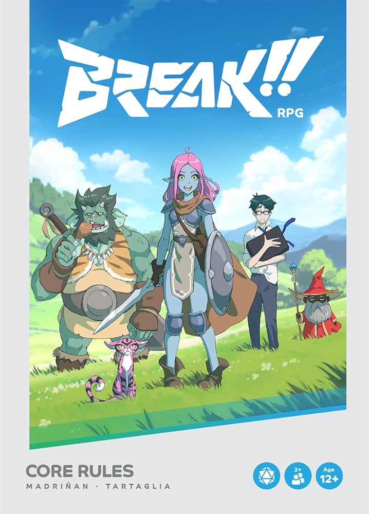 BREAK!! RPG - Core Rules