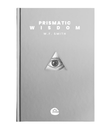 Prismatic Wisdom