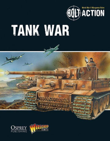 Bolt Action - Tank War - Bolt Action Supplement