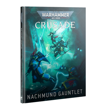 Warhammer 40,000: Nachmund Gauntlet Crusade Campaign Book